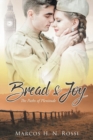 Bread & Joy : The Paths of Plenitude - Book