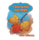 I Saw Leaves Last Night - eBook