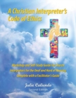 A Christian Interpreter's Code of Ethics : Second Edition - Book