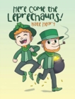 Here Come the Leprechauns! - Book