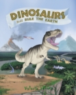 Dinosaurs Still Rule The Earth - eBook