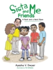 Sista Me and Friends : A Rock and a Hard Place - Book