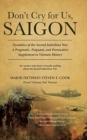 Don't Cry For Us, Saigon - Book