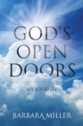 God's Open Doors : My Journey - Book