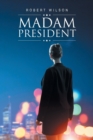 Madam President - Book