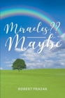 Miracles Maybe - Book