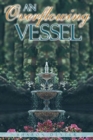 An Overflowing Vessel - Book