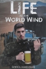 Life in the World Wind - Book