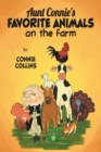 Aunt Connie's Favorite Animals on the Farm - eBook