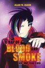 A Rap of Blood and Smoke : Hip-Hop Feng Shui - Book