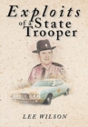 Exploits of a State Trooper - Book