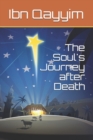 The Soul's Journey after Death - Book