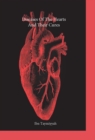 Diseases Of The Hearts And Their Cures - eBook