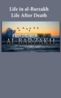 Life in al-Barzakh : Life After Death - Book