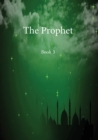 The Prophet : Book 3 - Book