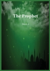 The Prophet : Book 4 - Book