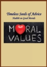 Timeless Seeds of Advice : Good Morals - Book