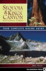 Sequoia and Kings Canyon National Parks : Your Complete Hiking Guide - Book