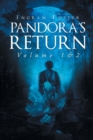 Pandora's Return : Volume I & II - Book