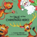 The Tale of the Christmas Hero - Book