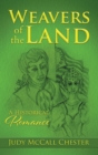 Weavers of the Land : A Historical Romance - Book