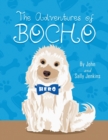 The Adventures of Bocho - Book