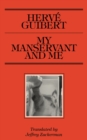 My Manservant and Me - Book