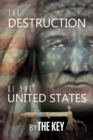 The Destruction of the United States - Book