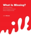 What is Missing? - Book