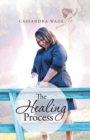 The Healing Process - Book