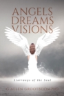 Angels, Dreams, Visions - Book