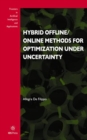 HYBRID OFFLINEONLINE METHODS FOR OPTIMIZ - Book