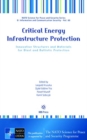 CRITICAL ENERGY INFRASTRUCTURE PROTECTIO - Book