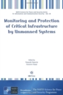 Monitoring and Protection of Critical Infrastructure by Unmanned Systems - Book