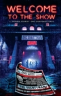 Welcome to the Show : 17 Horror Stories - One Legendary Venue - Book