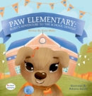 Paw Elementary- Roxy's Adventure to the School Dentist Dyslexic Edition : Dyslexic Inclusive - Book