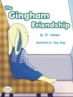 The Gingham Friendship - Book