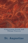 Concerning Faith and Things Unseen - Book