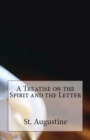 A Treatise on the Spirit and the Letter - Book