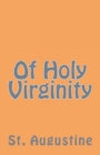 Of Holy Virginity - Book
