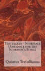 Scorpiace : Antidote for the Scorpion's Sting - Book
