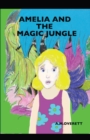 Amelia and the Magic Jungle - Book