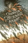 The Counterclockwise Heart - Book