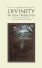 Divinity Within Ourselves - Book