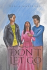 Don't Let Go - Book