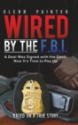 Wired by the F.B.I. - Book
