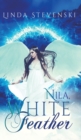 Nila, White Feather - Book
