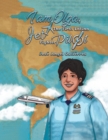 I Am Olga, The First Latina Jet Fighter Pilot - Book