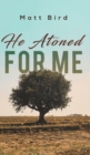 He Atoned for Me - Book