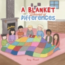 A Blanket Weaved of Differences - Book